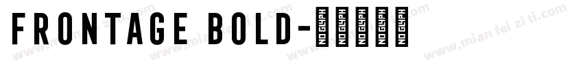 Frontage Bold字体转换